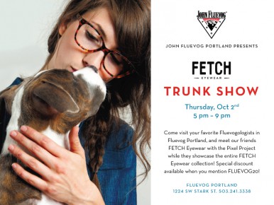 The Fetch Eyewear Trunk show at Fluevog Portland!