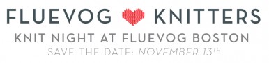 Knit Night at Fluevog Boston
