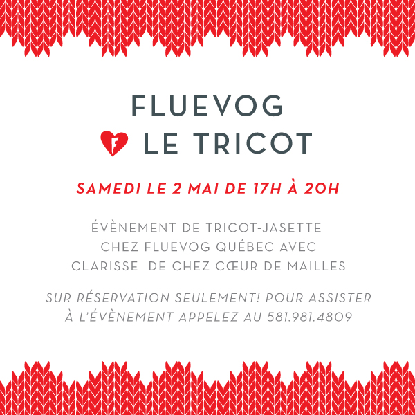 Knit Night with Coeur de Mailles at Fluevog Quebec