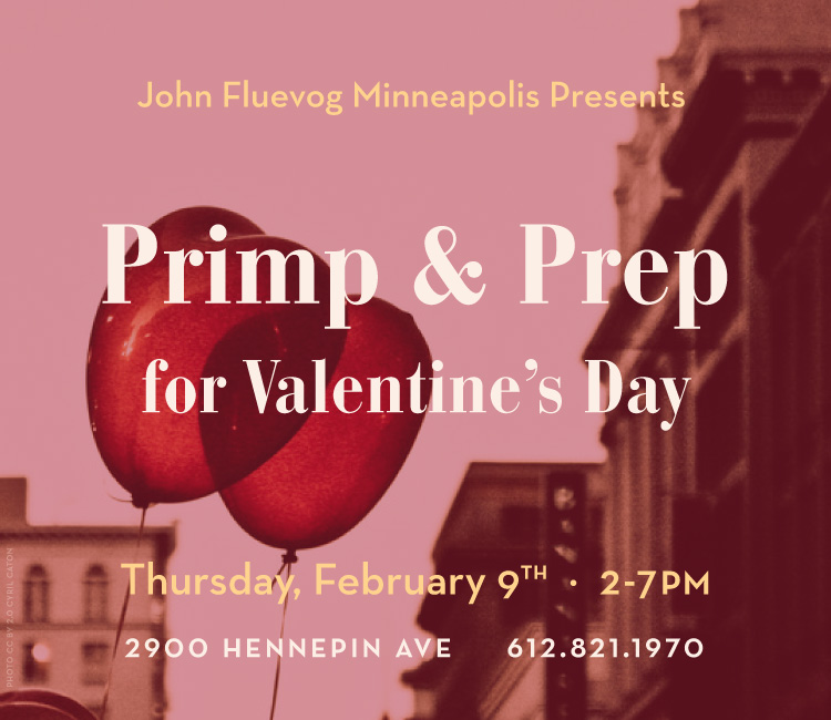 Primp & Prep for Valentine’s Day in Minneapolis