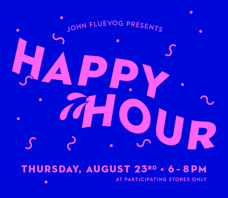 Fluevog Happy Hour – August 23rd!