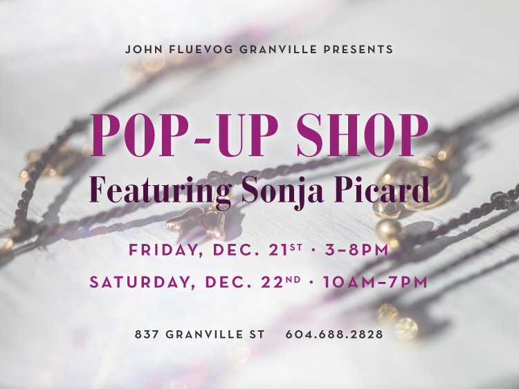 Sonja Picard Holiday Pop-up at Granville!
